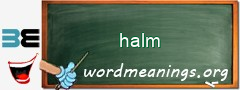 WordMeaning blackboard for halm